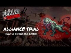 Puzzle and Survival – Alliance Trials, How to Extend Your Battle